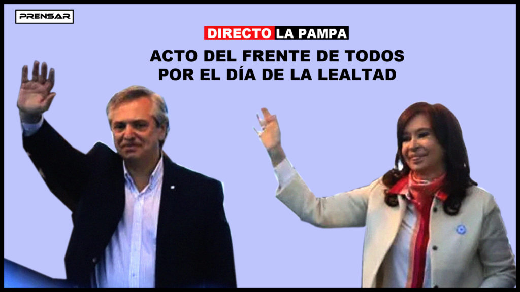Día de la Lealtad: Alberto y Cristina Fernández en La Pampa