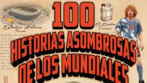 Presentan el libro “100 historias asombrosas de los mundiales” en el club Los Andes